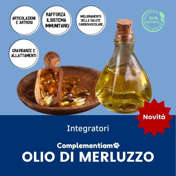 olio di fegato di merluzzo | olio di merluzzo |olio di fegato di merluzzo per cani | compresse di olio di fegato di merluzzo per cani | integratore alimentare cane | olio di merluzzo NaturiAmo | integratore alimentare naturale cane |olio di fegato di merluzzo per rafforzare articolazioni e sistema immunitario
